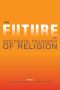 The Future of Continental Philosophy of Religion