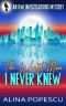 The Worst Man I Never Knew · an OWL Investigations Mystery (OWL Investigations Mysteries Book 4)