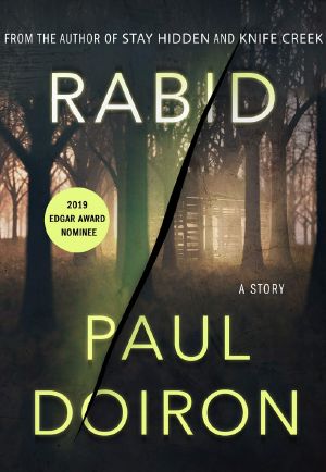 Rabid: A Mike Bowditch Short Mystery