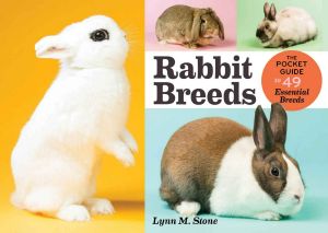 Rabbit Breeds · The Pocket Guide to 49 Essential Breeds