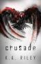 Crusade (The Ravenmaster Chronicles Book 3)