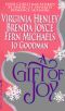 A Gift of Joy · Christmas Eve/The Miracle/A Bright Red Ribbon/My True Love