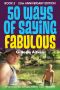 50 Ways of Saying Fabulous · Book 2