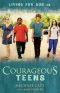 Courageous Teens