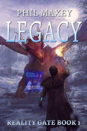 Legacy (Reality Gate Book 1)