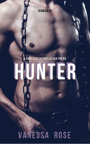 HUNTER · a Ogni Cacciatore La Sua Preda