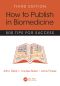 How to Publish in Biomedicine