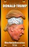 El cerebro de Donald Trump · ¿Quién es el presidente magnate?