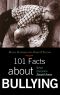 101 Facts about Bullying