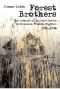 Forest Brothers: The Account of an Anti-Soviet Lithuanian Freedom Fighter 1944-1948