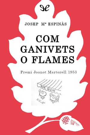 Com Ganivets O Flames