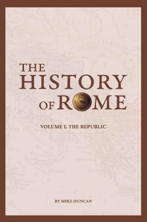 The History of Rome · The Republic