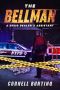 The Bellman: A drug dealer's assistant