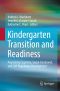 Kindergarten Transition and Readiness