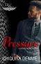 Pressure: A Driven World Novel (The Driven World)