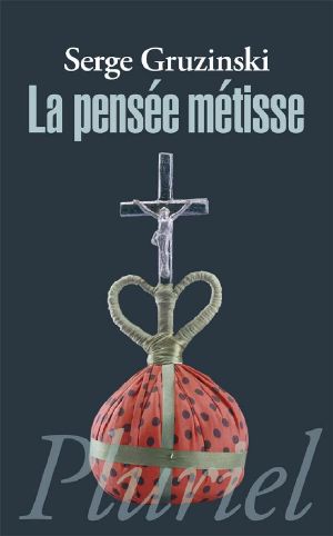 La Pensée Métisse