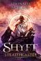 Shyft - Book 2 - Stealthcaster: (A LitRPG Adventure)