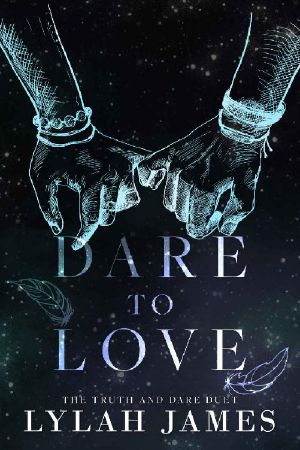 DARE TO LOVE · Truth and Dare Duet Collection