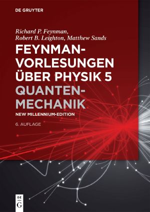 Feynman-Vorlesungen über Physik 5 · Quantenmechanik