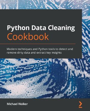 Python Data Cleaning Cookbook