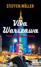 Viva Warszawa · Polen für Fortgeschrittene