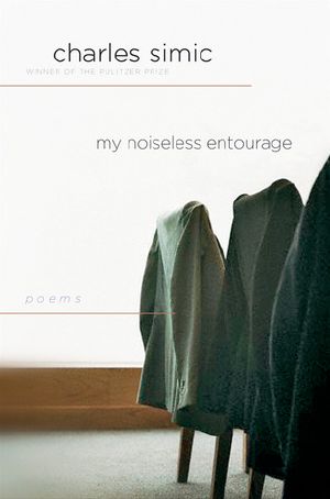 My Noiseless Entourage · Poems