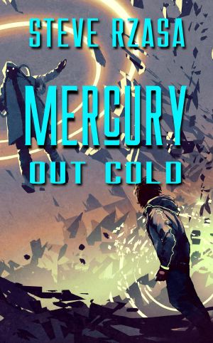 Mercury Out Cold (Mercury Hale, #3.2)