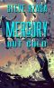 Mercury Out Cold (Mercury Hale, #3.2)