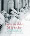 Invincible Microbe