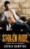 Stolen Ride · A Biker Erotic Romance