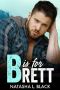 B is for Brett · A Secret Baby Mountain Man Protector Romance (Men of ALPHAbet Mountain)