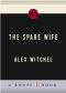 The Spare Wife