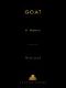 Goat · A Memoir