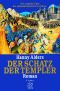 Der Schatz der Templer