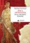 ARTE E ARCHEOLOGIA DELLE PROVINCE ROMANE Archeologia delle province (Manuali)