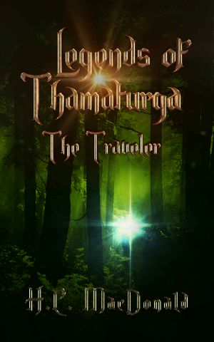 Legends of Thamaturga The Traveler