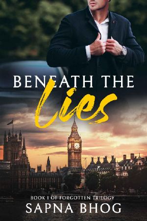 Beneath the Lies (Forgotten Book 1)