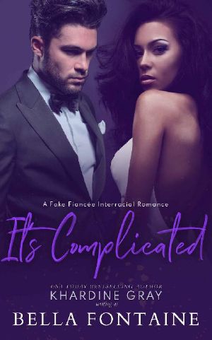 It's Complicated · A Fake Fiancée Interracial Romance