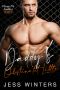 Daddy’s Obstinate Little: An Age Play, DDlg, Instalove, Standalone, Romance (Please Me Daddies Series Book 8)