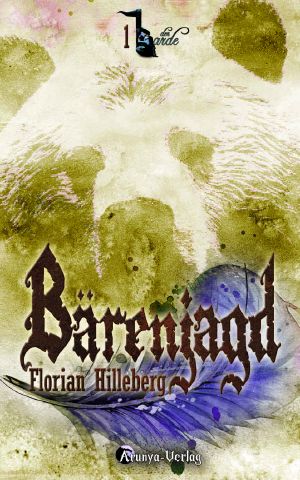 Bärenjagd (Der Barde 1)