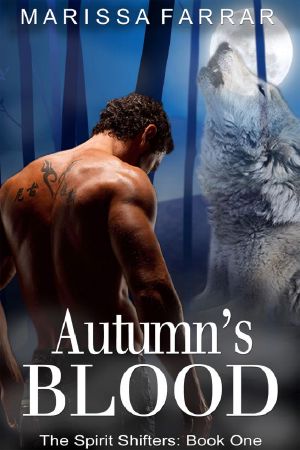 Autumn's Blood · the Spirit Shifters, Book One