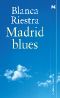 Madrid Blues