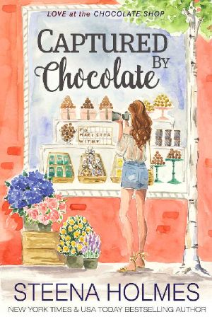 Captured by Chocolate (Love at the Chocolate Shop Book 11)