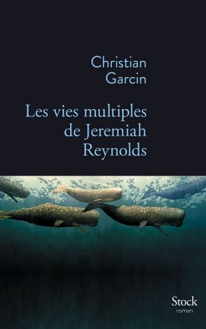 Les Vies Multiples De Jeremiah Reynolds (La Bleue)