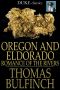 Oregon and Eldorado