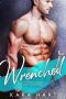 Wrenched · A Small Town Mechanic Romance