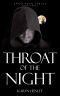 Throat of the Night