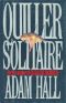 Quiller Solitaire