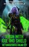 Reign With Axe and Shield · A Gamelit Fantasy RPG Novel