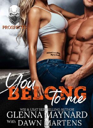 You Belong To Me (The Prospect Series Book 4)